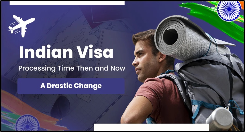 Indian Visa Processing Time